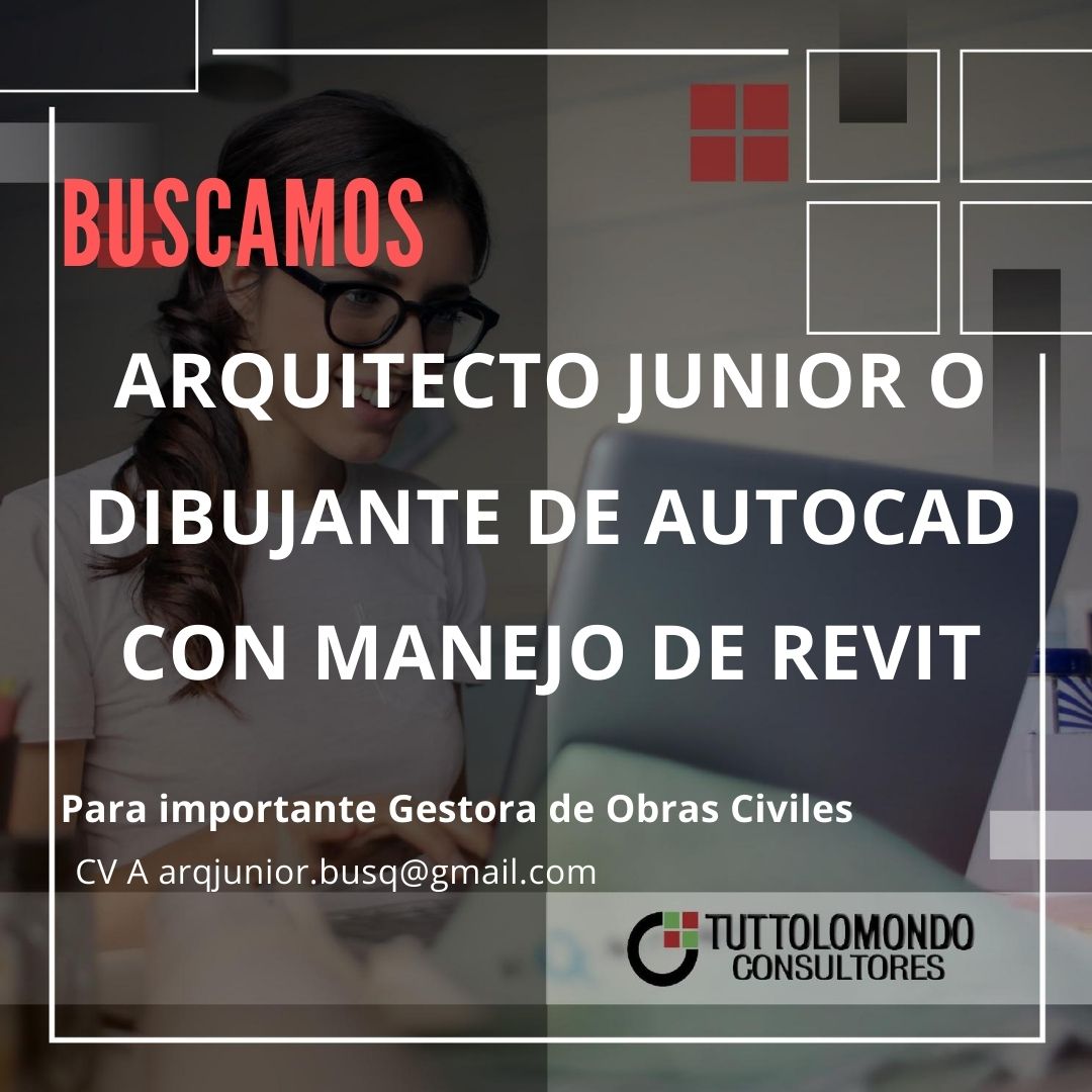 Arquitecto Junior o Dibujante de Autocad – Tuttolomondo Arquitecto Junior o Dibujante de Autocad – Tuttolomondo